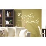 Napis na ścianę, naklejka - Together we make a Family - 49
